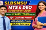 SLBSNSU MTS & DEO Recruitment 2026: