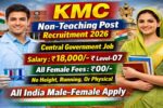 KMC Non-Teaching Post 57 Recruitment 2026: