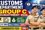 Customs Group C Recruitment 2026: