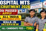 Hospital MTS 25 Recruitment 2026: