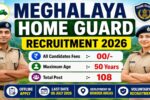 Meghalaya Home Guard 108 Recruitment 2026: