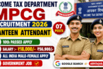 Income Tax MPCG 07 Recruitment 2026: